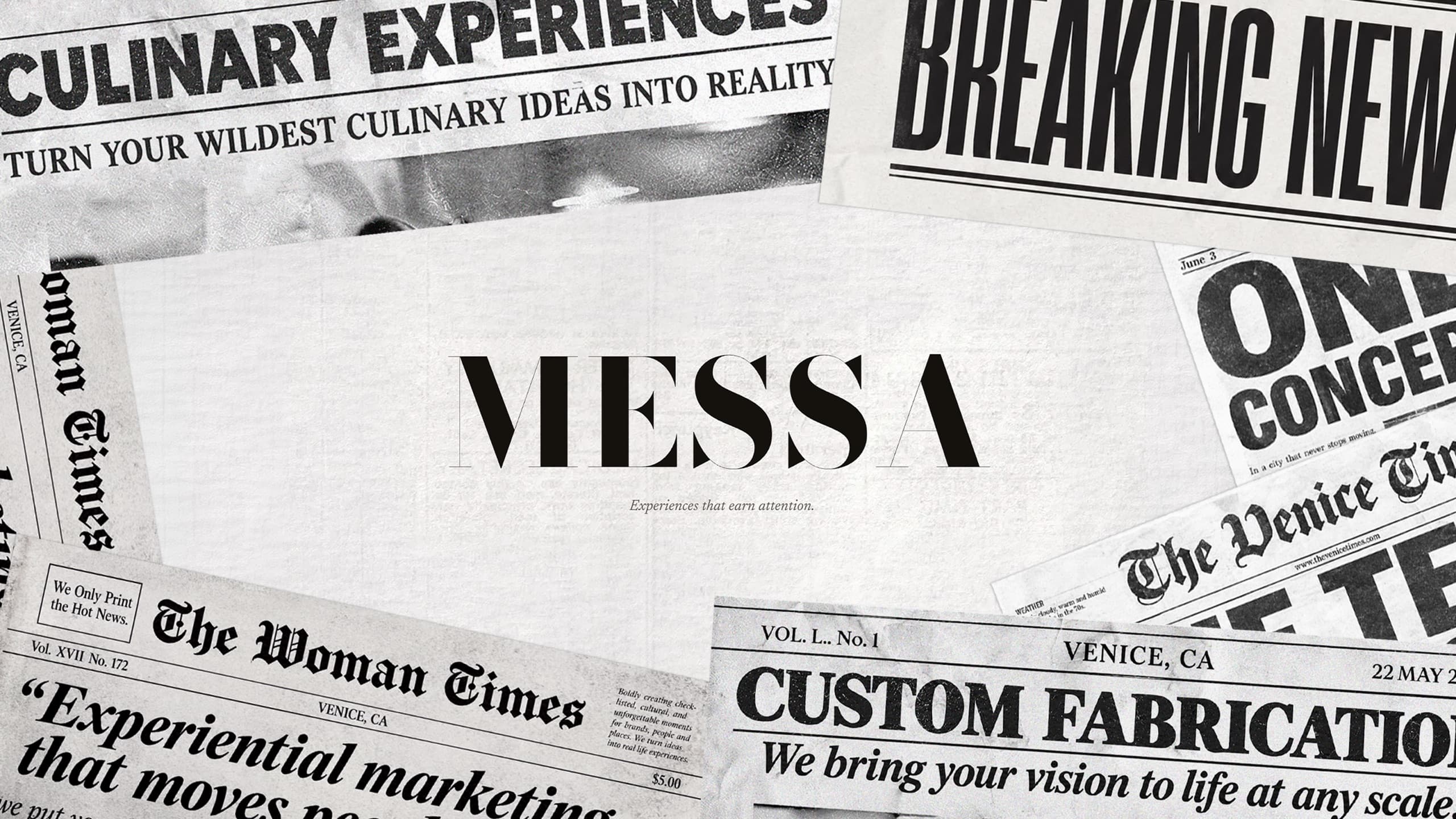 MESSA — Experiences that earn attention. A collage of newspaper clippings around the nameplate: Culinary Experiences, Breaking News, The Woman Times, The Venice Times, Custom Fabrication.